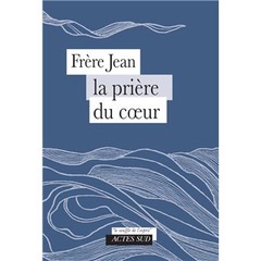 La Priere du coeur